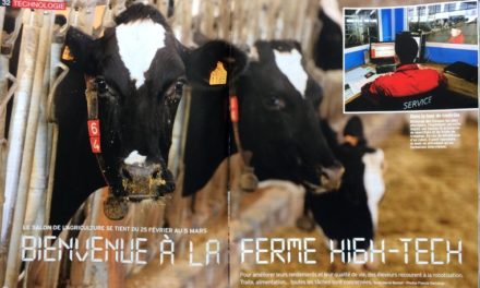 BIENVENUE À LA FERME HIGH-TECH (4 pages ) magazine ÇA M’INTÉRESSE – Mars 2017