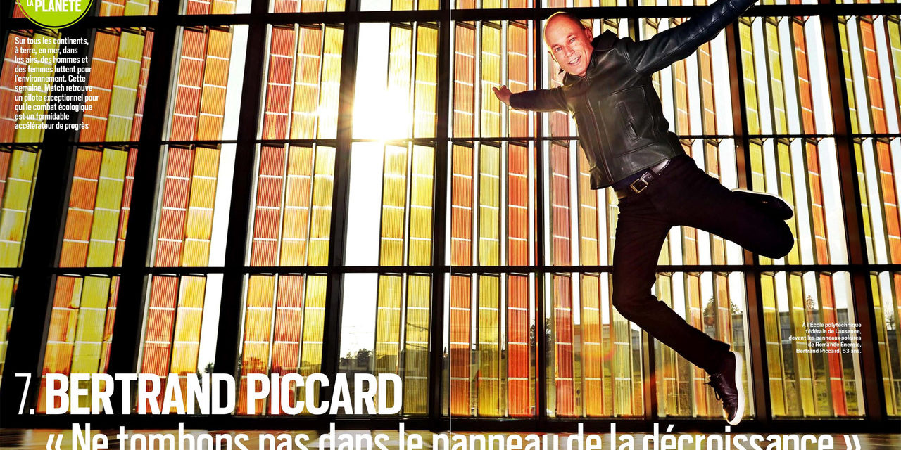 Bertrand Piccard : “Ne tombons pas dans le panneau de la décroissance” Paris Match du 21 au 28 avril 2021. N° 3755